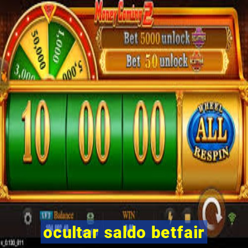 ocultar saldo betfair